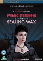 Watch Pink String and Sealing Wax 9movies