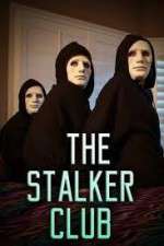 Watch The Stalker Club 9movies