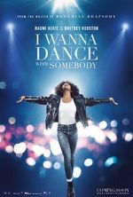 Watch Whitney Houston: I Wanna Dance with Somebody 9movies