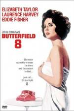 Watch BUtterfield 8 9movies