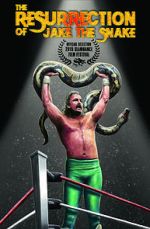 Watch The Resurrection of Jake the Snake 9movies