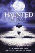 Watch Haunted Boat 9movies