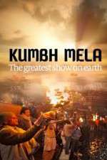 Watch Kumbh Mela: The Greatest Show on Earth 9movies