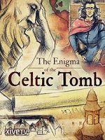 Watch The Enigma of the Celtic Tomb 9movies