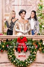 Watch The Princess Switch: Switched Again 9movies