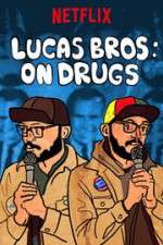 Watch Lucas Brothers: On Drugs 9movies