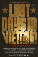 Watch Last Days in Vietnam 9movies