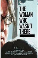 Watch The Woman Who Wasn't There 9movies