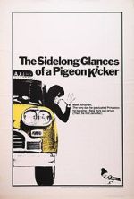 Watch The Sidelong Glances of a Pigeon Kicker 9movies