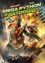 Watch Mega Python vs. Gatoroid 9movies