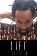 Watch Life: The Griot 9movies