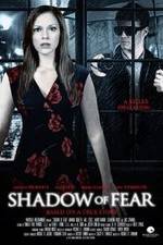 Watch Shadow of Fear 9movies