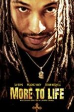 Watch More to Life 9movies