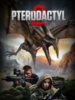 Watch Pterodactyl 2 9movies