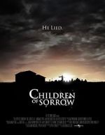 Watch Children of Sorrow 9movies