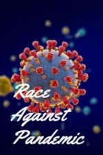Watch Race Against Pandemic 9movies