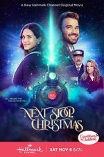 Watch Next Stop, Christmas 9movies