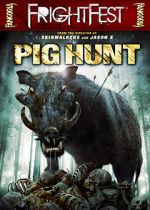 Watch Pig Hunt 9movies