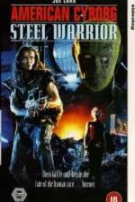 Watch American Cyborg Steel Warrior 9movies
