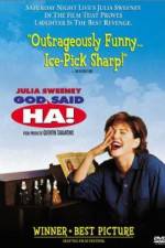 Watch God Said, 'Ha!' 9movies