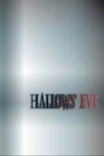 Watch Hallows' Eve 9movies
