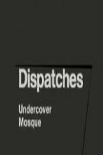 Watch Dispatches: Undercover Mosque 9movies