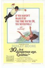 Watch 30 Is a Dangerous Age Cynthia 9movies