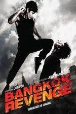 Watch Bangkok Revenge 9movies