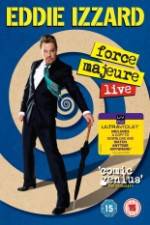 Watch Eddie Izzard: Force Majeure Live 9movies