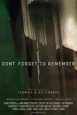 Watch Don\'t Forget to Remember 9movies
