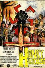 Watch Honky Holocaust 9movies