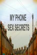 Watch My Phone Sex Secrets 9movies