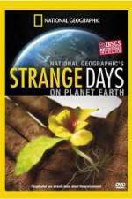 Watch National Geographic: Strange Days On Planet Earth - The One Degree Factor 9movies