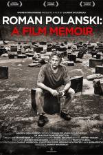 Watch Roman Polanski A Film Memoir 9movies