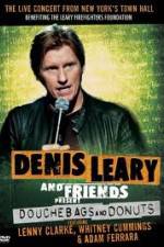 Watch Denis Leary: Douchebags and Donuts 9movies