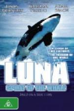 Watch Luna: Spirit of the Whale 9movies