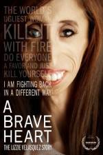 Watch A Brave Heart: The Lizzie Velasquez Story 9movies