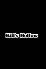 Watch Kill's Hollow 9movies