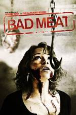 Watch Bad Meat 9movies