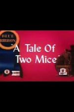 Watch Tale of Two Mice (Short 1945) 9movies