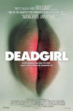 Watch Deadgirl 9movies