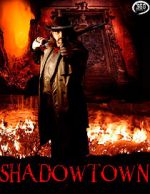 Watch Shadowtown 9movies