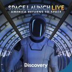 Watch Space Launch Live: America Returns to Space 9movies