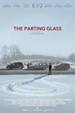 Watch The Parting Glass 9movies