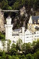 Watch The Fairytale Castles of King Ludwig II 9movies