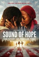 Watch Sound of Hope: The Story of Possum Trot 9movies