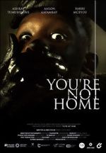 Watch You\'re Not Home (Short 2022) 9movies