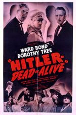 Watch Hitler--Dead or Alive 9movies