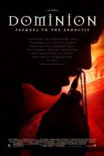 Watch Dominion: Prequel to the Exorcist 9movies