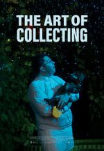 Watch The Art of Collecting (Short 2021) 9movies